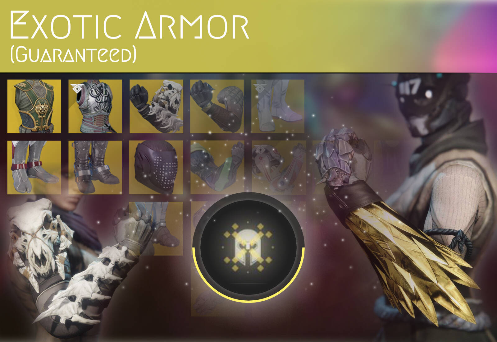 Exotic Armor (Guaranteed)